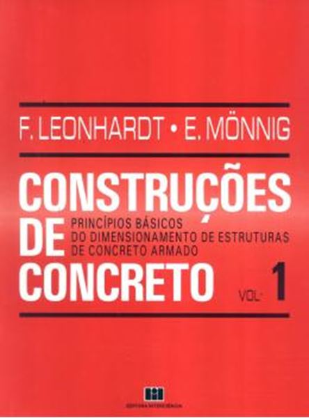 Picture of CONSTRUCOES DE CONCRETO VOL 1 - PRINCIPIOS BASICOS DO DIMENSIONAMENTO DE  ESTRUTURAS DE CONCRETO ARMADO