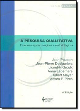 Imagem de A PESQUISA QUALITATIVA - ENFOQUES EPISTEMOLOGICOS E METODOLOGICOS - 4ªED