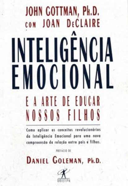Picture of INTELIGENCIA EMOCIONAL E A ARTE DE EDUCAR NOSSOS FILHOS