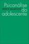 Imagem de PSICANALISE DO ADOLESCENTE