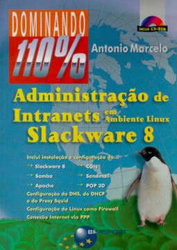 Imagem de ADMINISTRACAO DE INTRANETS EM AMBIENTE LINUX: SLACKWARE 8