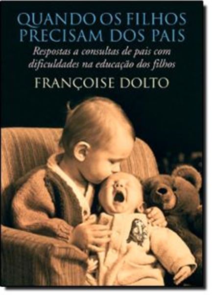 Picture of QUANDO OS FILHOS PRECISAM DOS PAIS