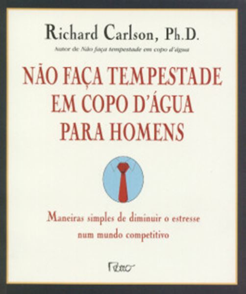 Picture of NAO FACA TEMPESTADE EM COPO D´AGUA PARA HOMENS