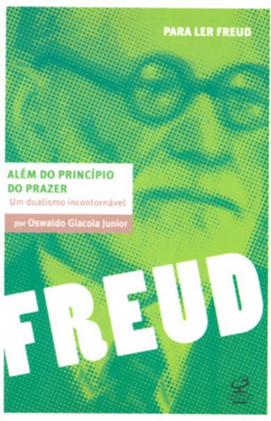 Picture of ALEM DO PRINCIPIO DO PRAZER - UM DUALISMO INCONTORNAVEL - 2ªED