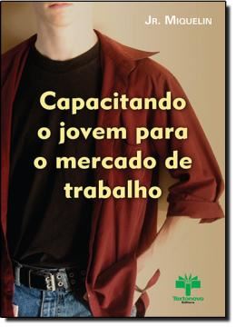 Imagem de CAPACITANDO O JOVEM PARA O MERCADO DE TRABALHO