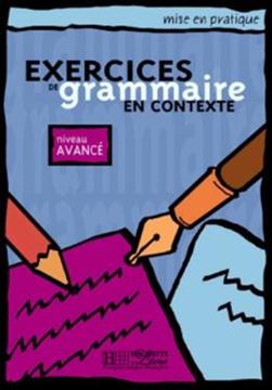 Imagem de MISE EN PRATIQUE GRAMMAIRE - AVANCE - LIVRE DE L´ELEVE