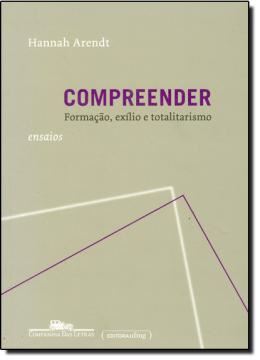 Imagem de COMPREENDER - FORMACAO, EXILIO E TOTALITARISMO