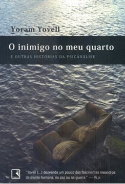 Imagem de INIMIGO NO MEU QUARTO E OUTRAS HISTORIAS DA PSICANALISE, O
