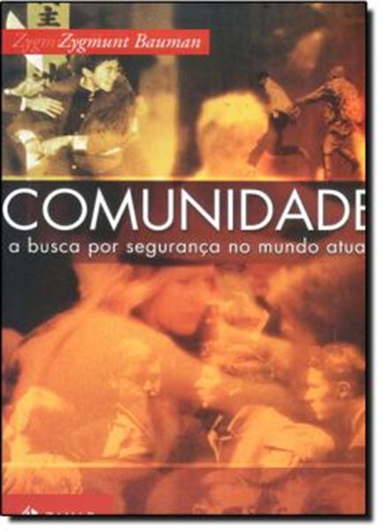 Picture of COMUNIDADE - A BUSCA POR SEGURANCA NO MUNDO ATUAL