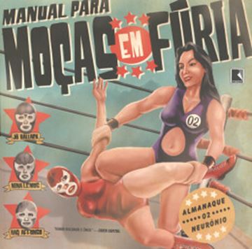 Imagem de ALMANAQUE 02 NEURONIO II - MANUAL PARA MOCAS EM FURIA