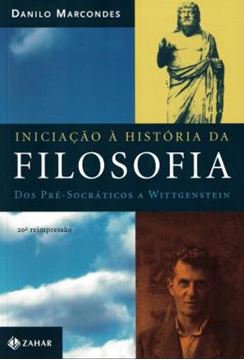 Imagem de INICIACAO A HISTORIA DA FILOSOFIA - DOS PRE-SOCRATICOS A WITTGENSTEIN - 2ª ED