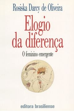 Imagem de ELOGIO DA DIFERENCA - O FEMININO EMERGENTE