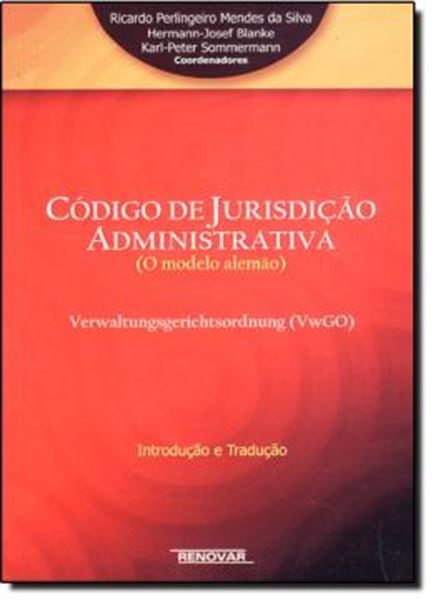 Picture of CODIGO DE JURISDICAO ADMINISTRATIVA (O MODELO ALEMAO) - INTRODUCAO E TRADUCAO