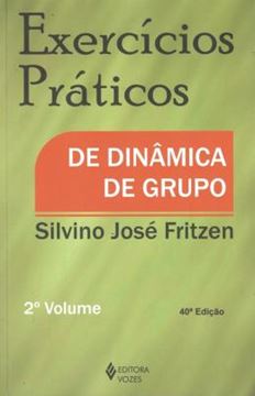 Imagem de EXERCICIOS PRATICOS DE DINAMICA DE GRUPO  VOLUME 2