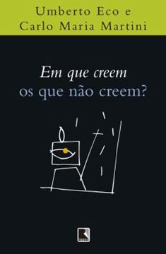 Imagem de EM QUE CREEM OS QUE NAO CREEM? - 18ª ED