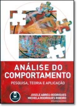 Imagem de ANALISE DO COMPORTAMENTO - PESQUISA, TEORIA E APLICACAO