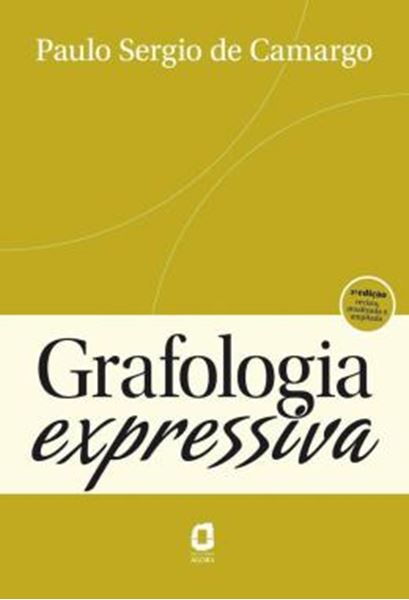 Picture of GRAFOLOGIA EXPRESSIVA - 2ª EDICAO REVISTA, ATUALIZADA E AMPLIADA