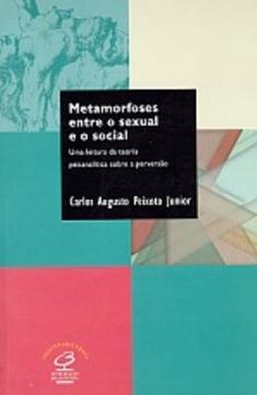 Imagem de METAMORFOSES ENTRE O SEXUAL E O SOCIAL