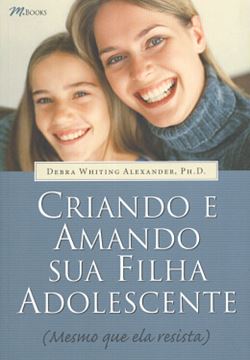 Imagem de CRIANDO E AMANDO SUA FILHA ADOLESCENTE