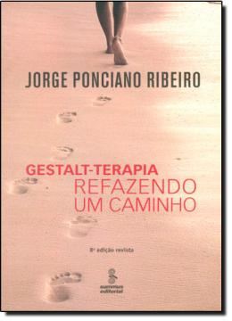 Imagem de GESTALT-TERAPIA - REFAZENDO UM CAMINHO - 8ª ED.