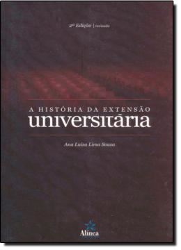 Imagem de HISTORIA DA EXTENSAO UNIVERSITARIA, A- 2ª EDICAO 