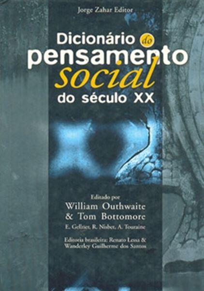 Picture of DICIONARIO DO PENSAMENTO SOCIAL DO SECULO XX