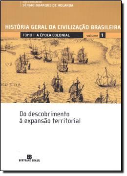 Imagem de HGCB 1 - A EPOCA COLONIAL DO DESCOBRIMENTO A EXPANSAO TERRITORIAL    