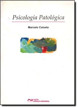 Imagem de PSICOLOGIA PATOLOGICA