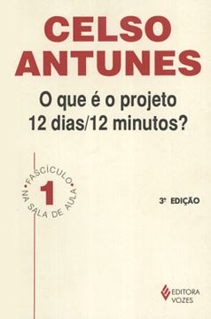 Imagem de O QUE E O PROJETO 12 DIAS / 12 MINUTOS? - 7ª ED