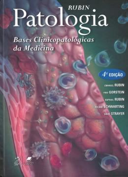 Imagem de PATOLOGIA - BASES CLINICOPATOLOGICAS DA MEDICINA - 4ª ED
