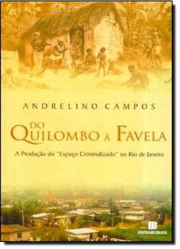 Imagem de DO QUILOMBO A FAVELA