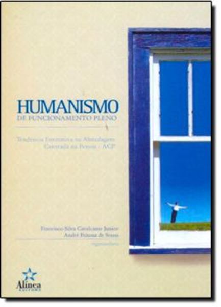 Picture of HUMANISMO DE FUNCIONAMENTO PLENO: TENDENCIA FORMATIVA NA ABORDAGEM CENTRADA NA PESSOA   ACP