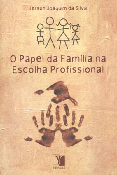 Picture of O PAPEL DA FAMILIA NA ESCOLHA PROFISSIONAL