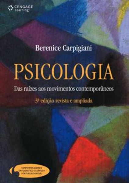 Picture of PSICOLOGIA - DAS RAIZES AOS MOVIMENTOS CONTEMPORANEOS - 3ª ED