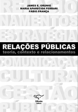 Imagem de RELACOES PUBLICAS, TEORIA, CONTEXTO E RELACIONAMENTOS