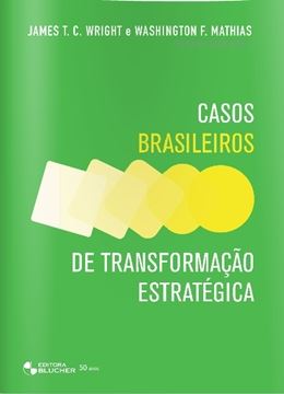 Imagem de CASOS BRASILEIROS DE TRANSFORMACAO ESTRATEGICA