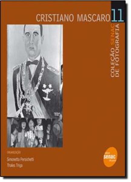 Picture of COLECAO SENAC DE FOTOGRAFIA 11 - CRISTIANO MASCARO