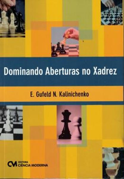 Picture of DOMINANDO ABERTURAS NO XADREZ 
