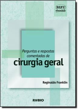 Imagem de PERGUNTAS E RESPOSTAS COMENTADAS DE CIRURGIA GERAL