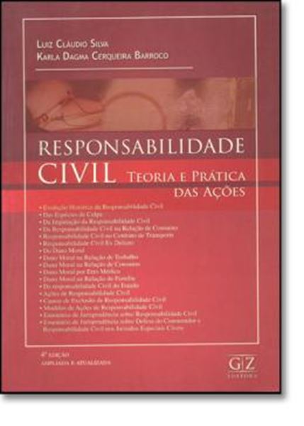 Picture of RESPONSABILIDADE CIVIL - TEORIA E PRATICA DAS ACOES