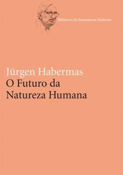 Imagem de FUTURO DA NATUREZA HUMANA, O - 2ª ED