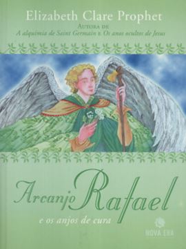 Imagem de ARCANJO RAFAEL E OS ANJOS DE CURA