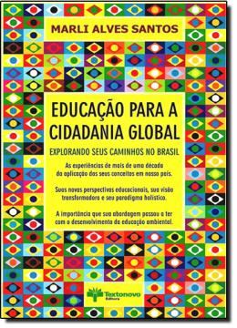 Imagem de EDUCACAO PARA A CIDADANIA GLOBAL - EXPLORANDO SEUS CAMINHOS  NO BRASIL
