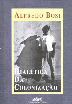 Imagem de DIALETICA DA COLONIZACAO