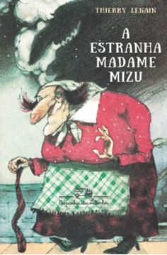 Imagem de ESTRANHA MADAME MIZU, A