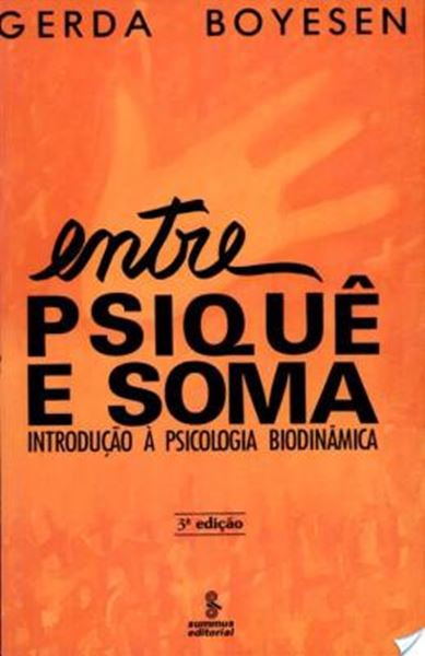Picture of ENTRE PSIQUE E SOMA - INTRODUCAO A PSICOLOGIA BIODINAMICA