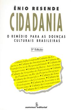 Imagem de CIDADANIA - O REMEDIO PARA AS DOENCAS CULTURAIS BRASILEIRAS