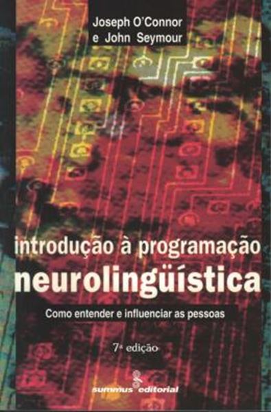 Picture of INTRODUCAO A PROGRAMACAO NEUROLINGüISTICA - 7ª ED