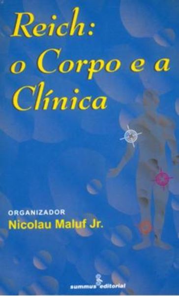 Picture of REICH: O CORPO E A CLINICA