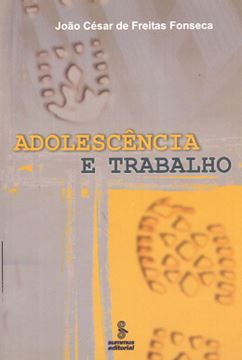 Imagem de ADOLESCENCIA E TRABALHO